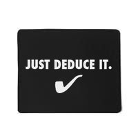 Sherlock S Just Deduce It Mousepad
