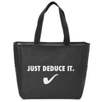 Sherlock S Just Deduce It Zip Tote Bag
