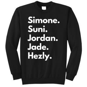 Simone. Suni. Jordan. Jade. Hezly Sweatshirt