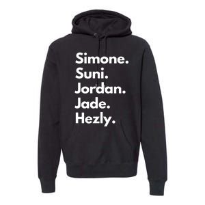 Simone. Suni. Jordan. Jade. Hezly Premium Hoodie