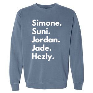 Simone. Suni. Jordan. Jade. Hezly Garment-Dyed Sweatshirt