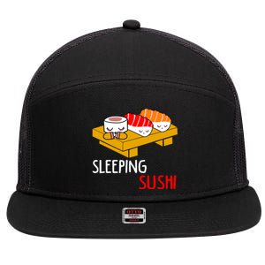 Sleeping Sushi Japanese Food Foodie Funny Sushi Lover Gift 7 Panel Mesh Trucker Snapback Hat