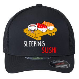 Sleeping Sushi Japanese Food Foodie Funny Sushi Lover Gift Flexfit Unipanel Trucker Cap