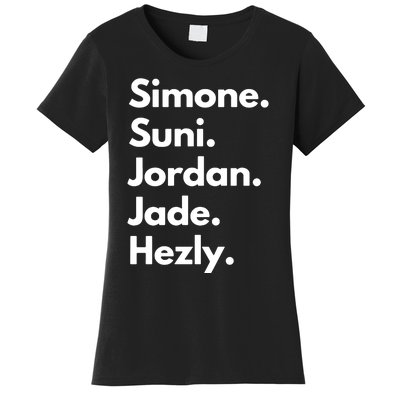 Simone. Suni. Jordan. Jade. Hezly Women's T-Shirt