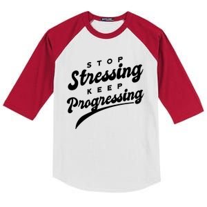 Stop Stressing Keep Progressing Quote Kids Colorblock Raglan Jersey