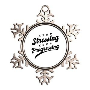 Stop Stressing Keep Progressing Quote Metallic Star Ornament