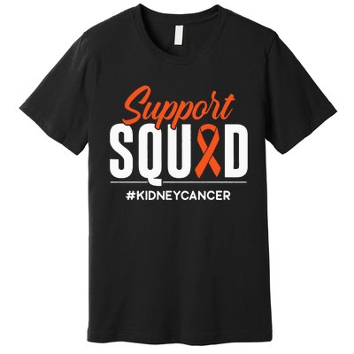 Support Squad Kidney Cancer Awareness Gift Premium T-Shirt