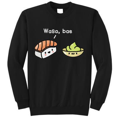 Sushi S Kawaii Wasa Bae Japanese Foodie Sweatshirt