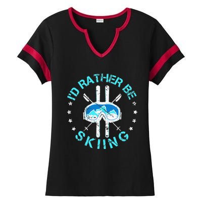 Skiing Skiing Lover I'd Rather Be Skiing Ladies Halftime Notch Neck Tee