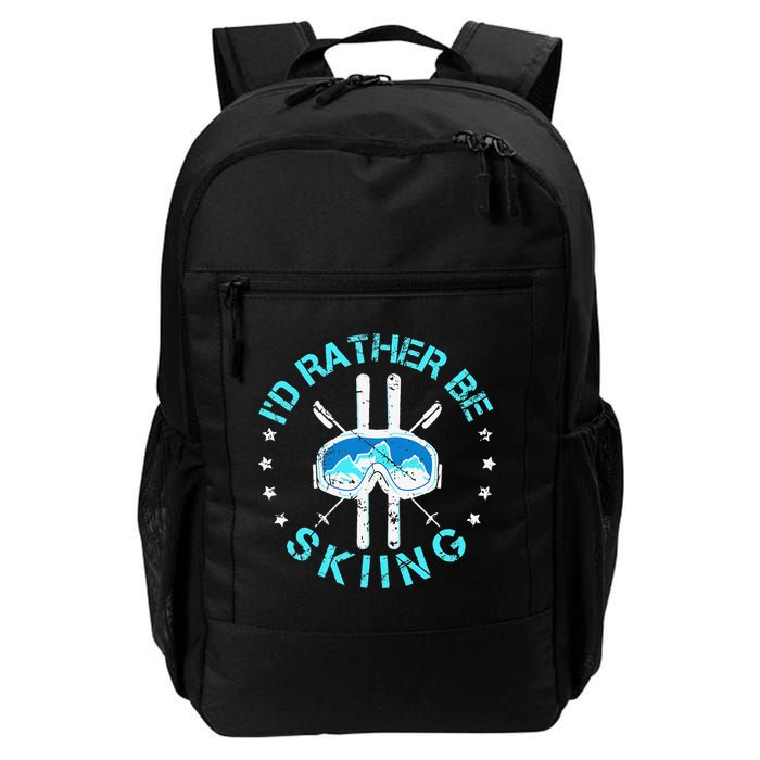 Skiing Skiing Lover I'd Rather Be Skiing Backpack