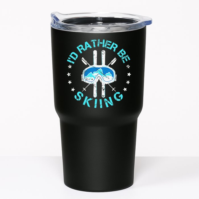 Skiing Skiing Lover I'd Rather Be Skiing Tumbler