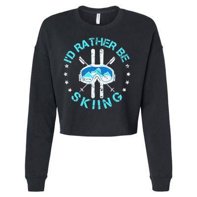 Skiing Skiing Lover I'd Rather Be Skiing Cropped Pullover Crew