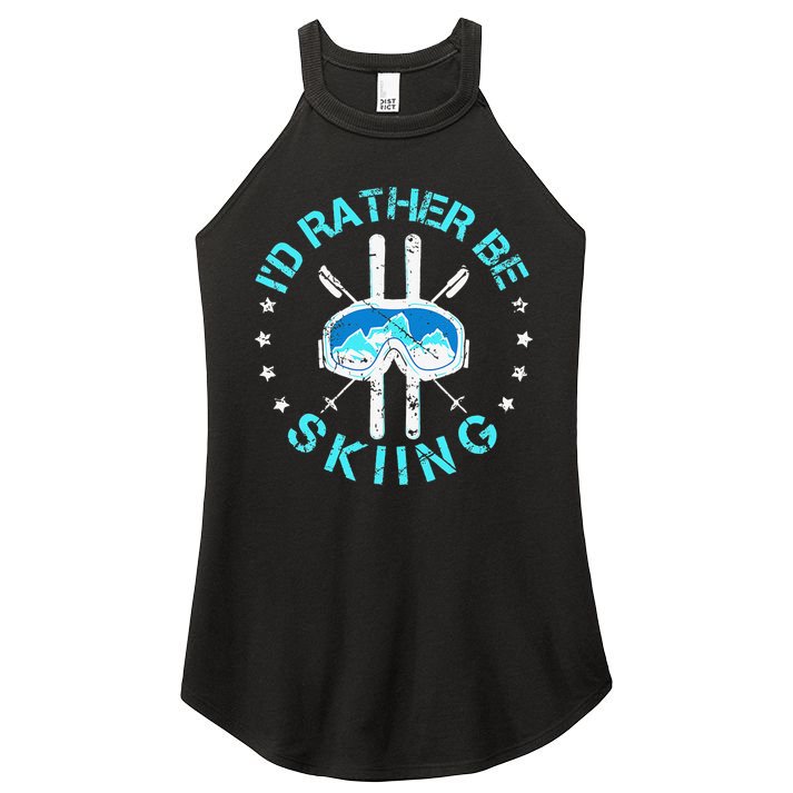 Skiing Skiing Lover I'd Rather Be Skiing Women's Perfect Tri Rocker Tank