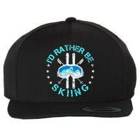 Skiing Skiing Lover I'd Rather Be Skiing Wool Snapback Cap