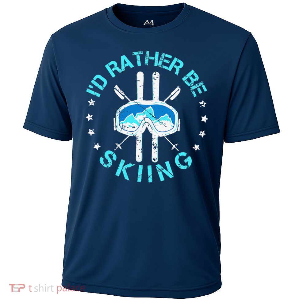 Skiing Skiing Lover I'd Rather Be Skiing Performance Shirt