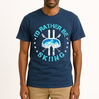 Skiing Skiing Lover I'd Rather Be Skiing Tall T-Shirt