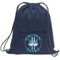 Skiing Skiing Lover I'd Rather Be Skiing Sweatshirt Cinch Pack Bag