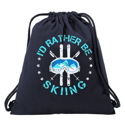 Skiing Skiing Lover I'd Rather Be Skiing Drawstring Bag