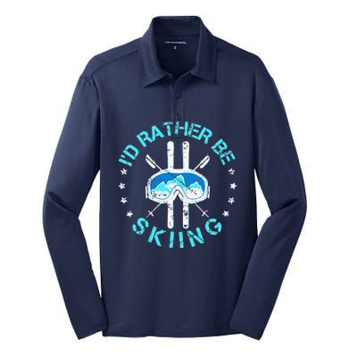 Skiing Skiing Lover I'd Rather Be Skiing Silk Touch Performance Long Sleeve Polo