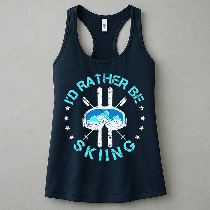 Skiing Skiing Lover I'd Rather Be Skiing Womens Tank Top