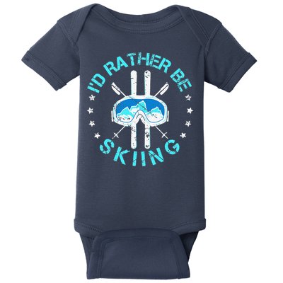 Skiing Skiing Lover I'd Rather Be Skiing Baby Bodysuit