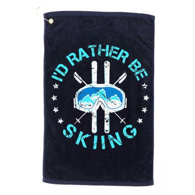 Skiing Skiing Lover I'd Rather Be Skiing Golf Towel