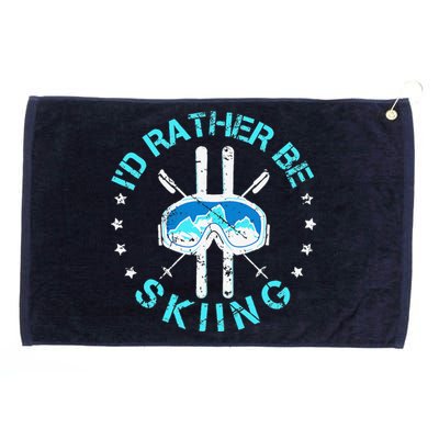 Skiing Skiing Lover I'd Rather Be Skiing Grommeted Golf Towel