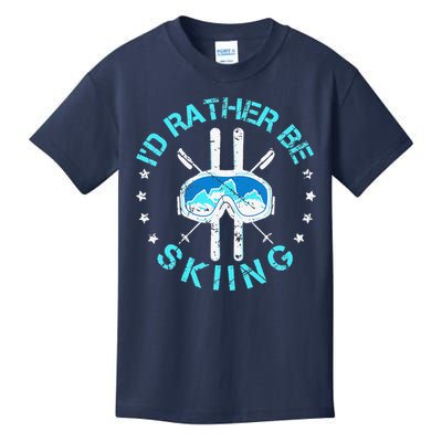 Skiing Skiing Lover I'd Rather Be Skiing Kids T-Shirt