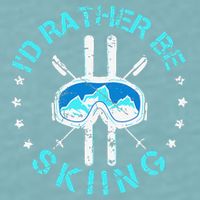 Skiing Skiing Lover I'd Rather Be Skiing Sueded Cloud Jersey T-Shirt