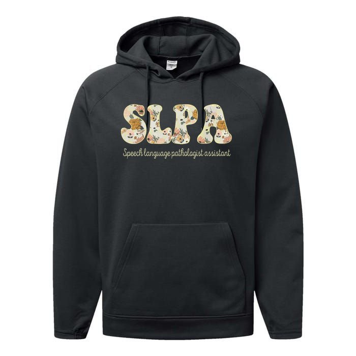 SLPA Speech Language Pathologist Assistant Appreciation Performance Fleece Hoodie