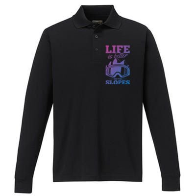 Skier Skiing Life Is Better On The Slopes Winter Skiing Cute Gift Performance Long Sleeve Polo