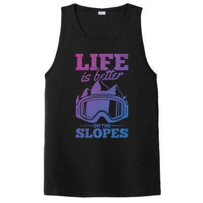 Skier Skiing Life Is Better On The Slopes Winter Skiing Cute Gift PosiCharge Competitor Tank