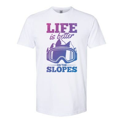 Skier Skiing Life Is Better On The Slopes Winter Skiing Cute Gift Softstyle CVC T-Shirt