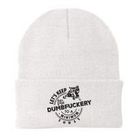 Snowmobile Sled LetS Keep The Dumbfuckery To Minimum Today Beanie