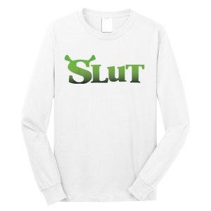 Slut Long Sleeve Shirt