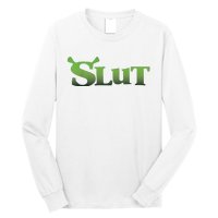 Slut Long Sleeve Shirt