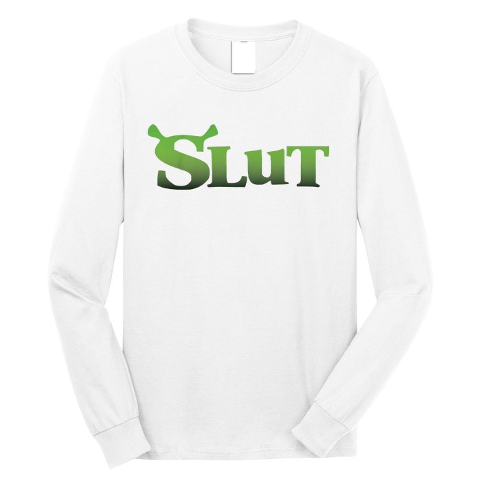 Slut Long Sleeve Shirt