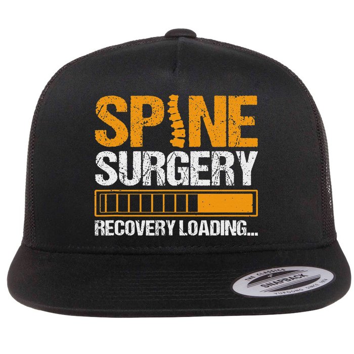 Spine Surgery Loading Funny Back Spinal Fusion Recovery Flat Bill Trucker Hat