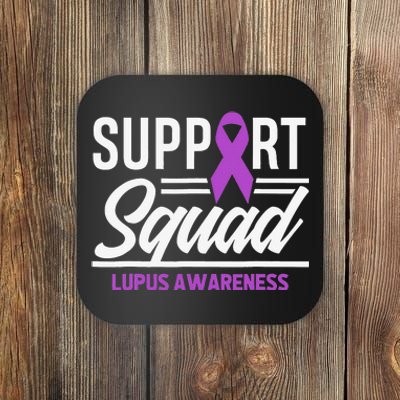 Support Squad Lupus Warrior Supporter Lupus Awareness Coaster