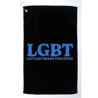 Shithead Steve Lgbt LetS Get Beers Together Golf Towel
