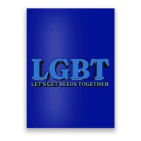 Shithead Steve Lgbt LetS Get Beers Together Poster