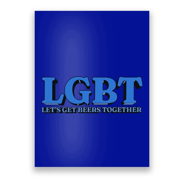 Shithead Steve Lgbt LetS Get Beers Together Poster