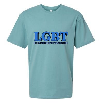 Shithead Steve Lgbt LetS Get Beers Together Sueded Cloud Jersey T-Shirt
