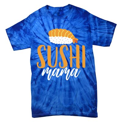 Sushi Sushi Lover Gift Tie-Dye T-Shirt