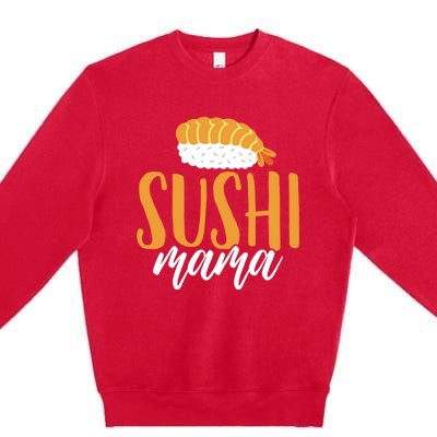 Sushi Sushi Lover Gift Premium Crewneck Sweatshirt