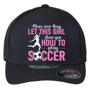 Sports Soccer Let This Show You How To Play Soccer Flexfit Unipanel Trucker Cap