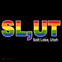SlUt Salt Lake Utah Lgbtq Pride Funny Sarcasm Saying T-Shirt