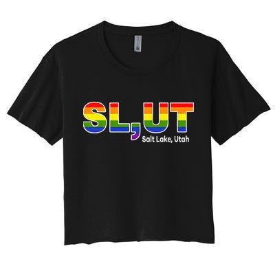 SlUt Salt Lake Utah Lgbtq Pride Funny Sarcasm Saying Crop Top