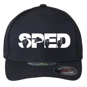 Sped Sign Language Gift Special Education Teacher Great Gift Flexfit Unipanel Trucker Cap