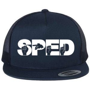 Sped Sign Language Gift Special Education Teacher Great Gift Flat Bill Trucker Hat